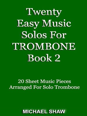 cover image of Twenty Easy Music Solos For Trombone Book 2